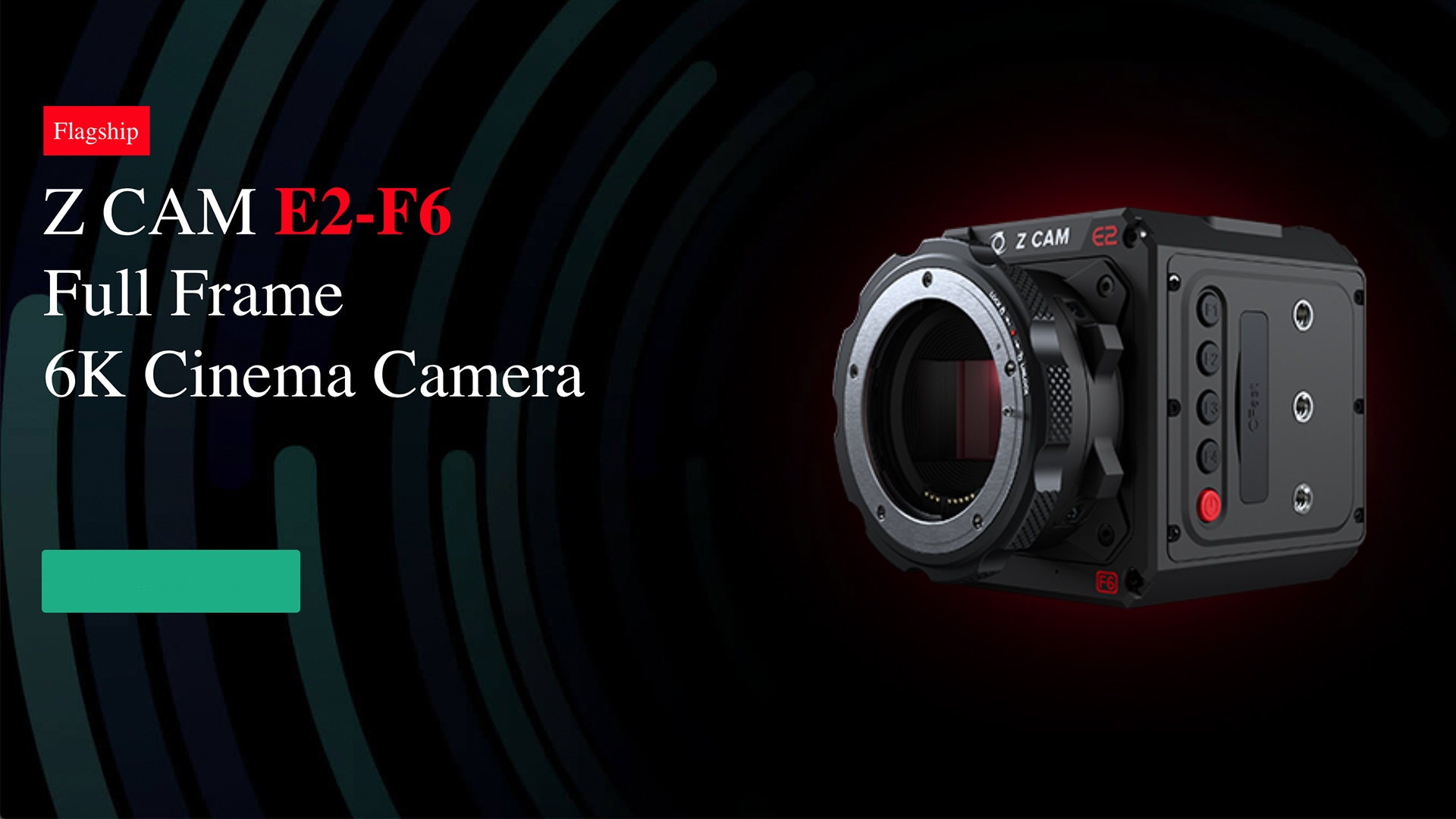 Z CAM E2-F6, S6 and F8 - Budget High Resolution Cameras Ready for  Pre-Ordering