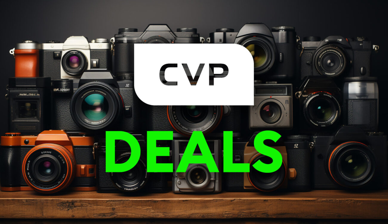 Mega Deals at CVP for EU and UK – Big Discounts on Canon, Sony and More