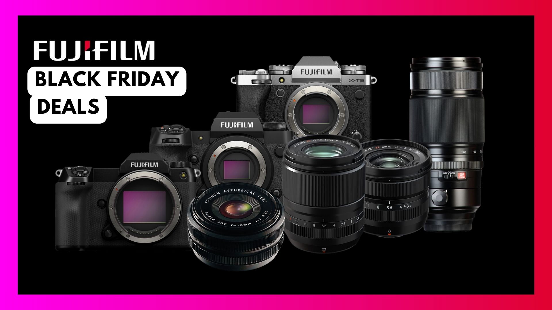 FUJIFILM Black Friday Deals on GFX100S II, FUJINON Lenses, and X-H2 & X-H2S Accessories