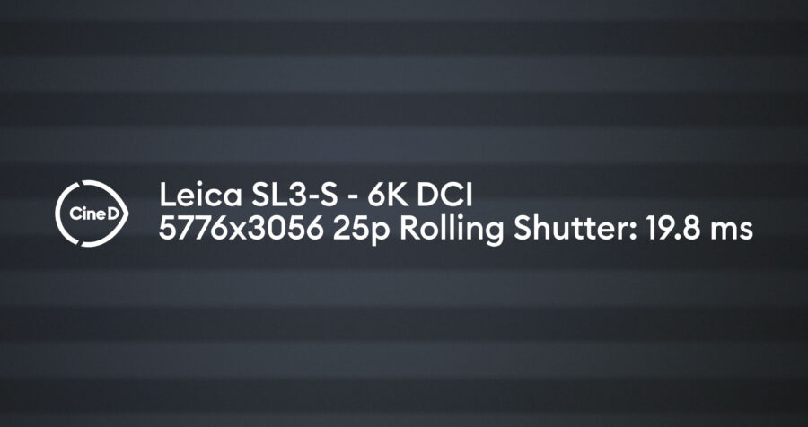 Leica SL3-S, Rolling Sutter at 6K-DCI