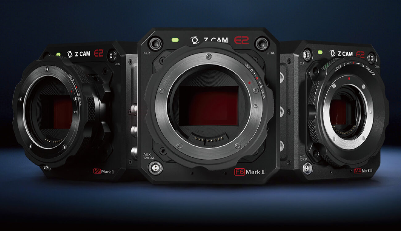 Z CAM E2 Mark II Series of Cameras Announced - Enhanced Specifications and Functionality