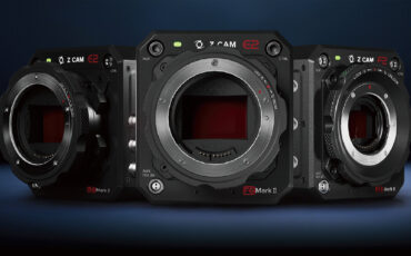 Z CAM E2 Mark II Series of Cameras Announced - Enhanced Specifications and Functionality