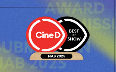 Premios CineD Best-of-Show en la NAB 2025 - Las inscripciones ya están abiertas para los fabricantes