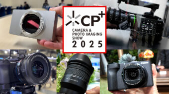 CP+のハイライト – 富士フイルム、キヤノン、シグマ、LKサムヤン×シュナイダー・クロイツナッハ、SIRUI