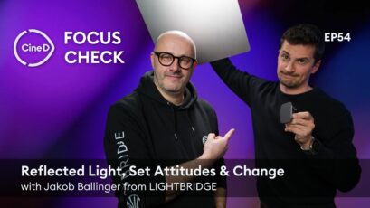 Reflected Light, Better Light? | Attitudes on Set | a Changing Industry – with Jakob Ballinger from Lightbridge - CineD Focus Check Ep54